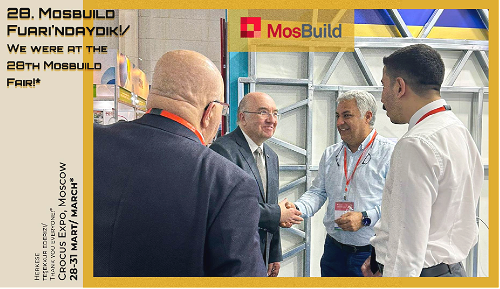 28-31 Mart tarihleri arasında 28. Mosbuild-2023 Fuarı'ndaydık!